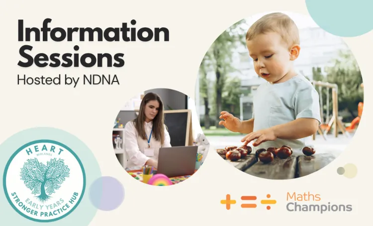 Cover image for HEART Midlands EYSPH promotion of NDNA's Maths Champions Info Sessions