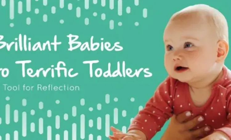 Image of front cover of Brilliant Babies to Terrific Toddlers