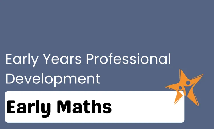 Early Maths CPD
