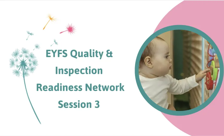 EYFS Quality & Inspection Readiness Network